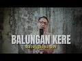 BALUNGAN KERE Ska Reggae Version (Cipt : Ndarboy Genk) Cover
