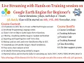 Google Earth Engine Beginner s Course 5th batch online Training GEE Online Training