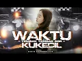 Download Lagu DJ WAKTU KU KECIL ‼️ AKU GAK TAU YANG MUNGIL MUNGIL | TEMBAK TEMBAK DOR [ WAHYU 99 PRODUCTION ]