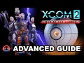 XCOM 2 WOTC Advanced Survival Guide