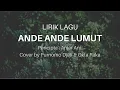 Download Lagu LIRIK LAGU ANDE ANDE LUMUT | Lagu Cerita Rakyat Jawa Tengah | Cover by Purnomo Djati ft  Okta Raka