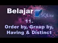 Learn SQLite 11 Order by Group by Having Distinct