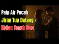 Lagu Hanya Kerana Paip Rosak, Saya Ketuk Pintu Jiran Sebelah... Apa Yang Berlaku Malam Itu Mengejutkan!