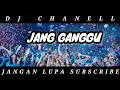DJ JANG GANGGU X BEGGIN/VIRAL TIKTOK/ FULL BASS/GASPOLL BROO 🔊🔊2021