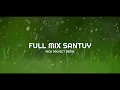 Download Lagu Cocok Buat Perjalanan !!!! Full Mix Santuy (Nick Project Remix) DJ Slow Remix