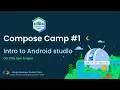 Compose Camp Intro to Android Studio