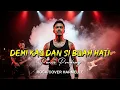 Lagu Demi Kau dan Si Buah Hati – Pance Pondaag | Rock Cover by Harmelle (Versi Rock Emosional)