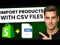 How To Import Products in Shopify Using CSV Files FAST EASY
