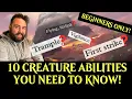 TOP 10 CREATURE ABILITIES for BEGINNERS Magic the Gathering