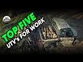Top 5 Work UTVs Best Utility Side-by-Sides for Ranch Jobsite