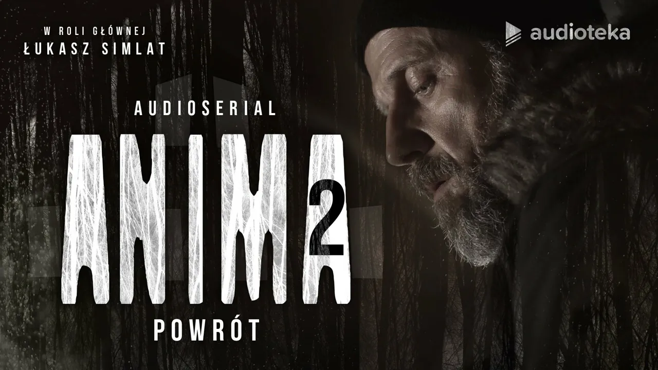 Anima 2. Powrót | Kinga Krzemińska | Odcinek 1: Trzy dni później | audioserial