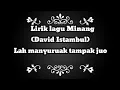 Download Lagu David Istambul - Lah Manyuruak Tampak Juo - Music Official