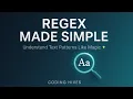 Regex Made Simple Regex for Absolute Beginners Understand Text Patterns in Minutes Coding Hives