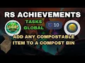 ADD ANY COMPOSTABLE ITEM TO A COMPOST BIN EASY TASK RS3 LEAGUES 2 EQUILIBRIUM
