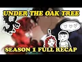 Under the Oak Tree Season 1 Full Novel Recap Compilation