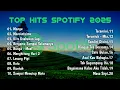 Download Lagu Top Hits Spotify Lagu Pop Indonesia 2025 || Lagu Terbaru ||Top Hits September Spotify 2025