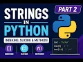 Python Strings Lab Explanation Indexing Slicing Methods Part 2 in Telugu