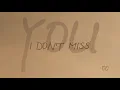 Eric Nam - I Don't Miss You (Lyric Video)