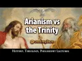 Download Lagu Arianism vs the Trinity