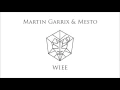 Download Lagu Martin Garrix \u0026 Mesto - WIEE