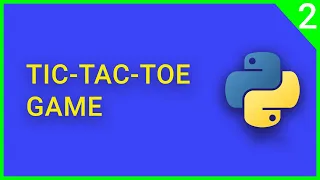 Python Game Development Series Let s Build Tic Tac Toe with Tkinter - Part 2