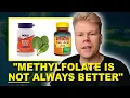 Folic Acid vs Methylfolate Difference When To Take What