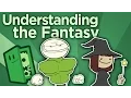 Understanding the Fantasy - How to Shape a Game s Design