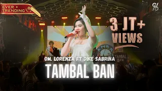 om lorenza feat dike sabrina tambal ban jadoel jadul mak jedor official live music video 