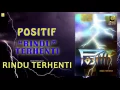 Download Lagu Positif - Rindu Terhenti (Official Audio)