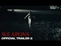 Download Lagu Weapons | Official Trailer 2