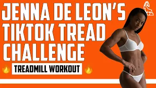 Jenna De Leon s 18 Minute TikTok Treadmill Challenge