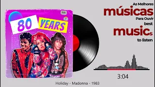 Holiday -  Madonna - 1983