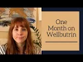 One Month On Wellbutrin