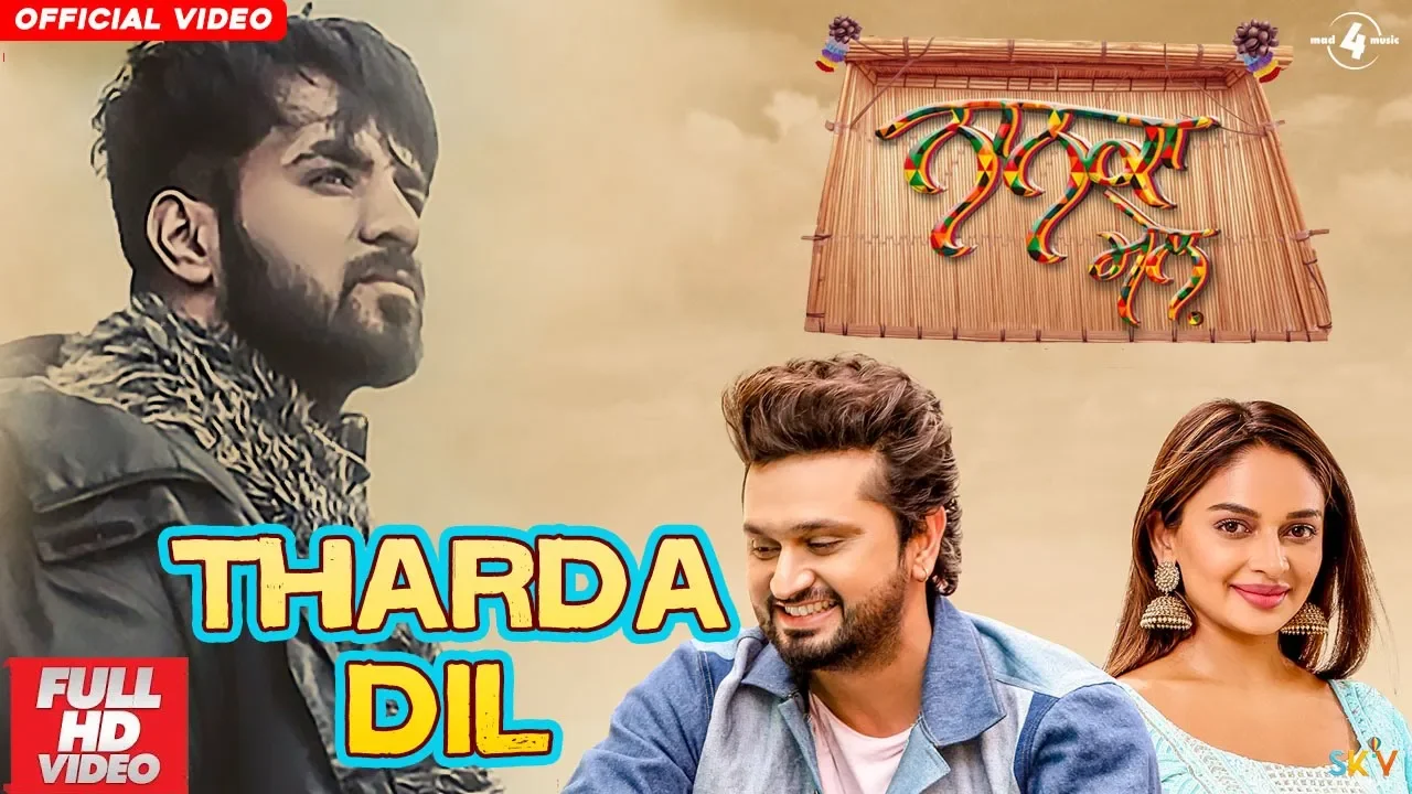 Tharda Dil (Full Video) Nanka Mel | Happy Raikoti, Mannat Noor | Latest Punjabi Song 2019