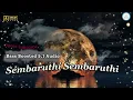 Download Lagu செம்பருத்தி செம்பருத்தி | Sembaruthi Sembaruthi | Bass Boosted 5.1 Dolby Audio Song | Ilayaraja