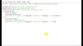 Python Program How To Calculate Salary of Employee with Taxable amount