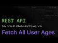 Fetch All User Ages REST API Interview Question