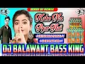 Download Lagu Kaho Na Pyar Hai Hindi Dj remix song💞dj balawant music💞