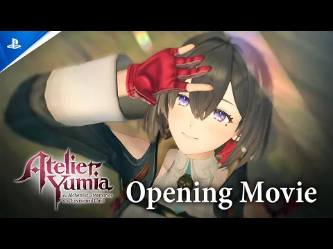 Atelier Yumia: The Alchemist of Memories \u0026 the Envisioned Land - Opening Movie | PS5 \u0026 PS4 Games