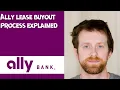 Ally lease buyout process explained