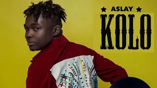 Aslay Kolo Official Audio 