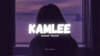Download Kamlee ( slowed \u0026 reverb ) MP3