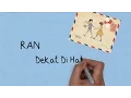 Download Lagu RAN - Dekat di Hati (Lirik) - OST Remember When