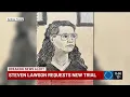 Steven Lawson requests new trial after guilty verdict