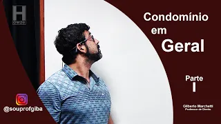 Direito das Coisas - Condomínio em Geral I