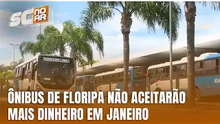 Passagens de ônibus na Capital não poderão mais ser pagas em dinheiro