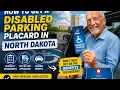How to get a disabled parking placard in North Dakota