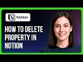 How To Delete Property In Notion