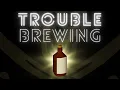 Trouble Brewing in 3 Minutes OSRS Guide