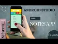 CREATE NOTES APPLICATION EASILY Android Studio Notes App - PART 4 IN HINDI ANDROID PROJECT